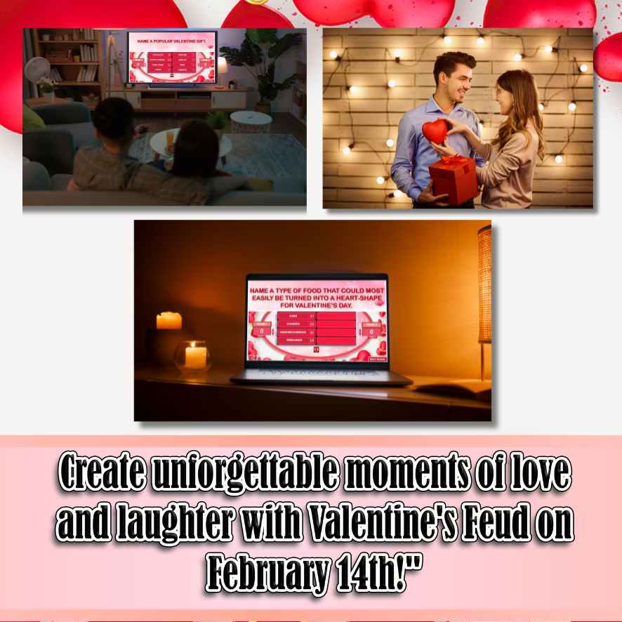 VALENTINES DAY FEUD - Image 2